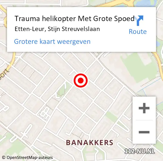 Locatie op kaart van de 112 melding: Trauma helikopter Met Grote Spoed Naar Etten-Leur, Stijn Streuvelslaan op 27 juni 2024 13:02