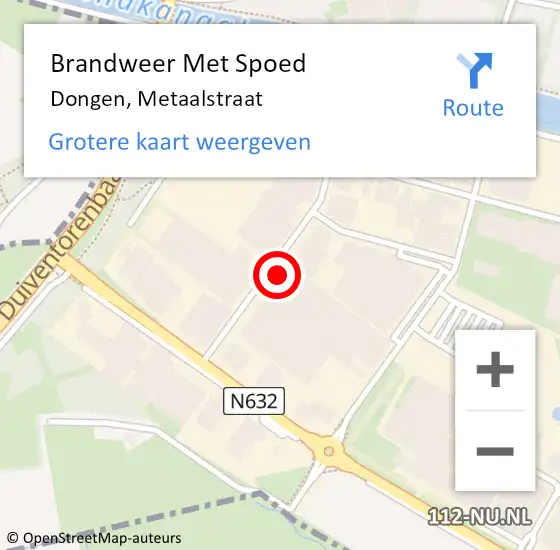 Locatie op kaart van de 112 melding: Brandweer Met Spoed Naar Dongen, Metaalstraat op 27 juni 2024 18:23