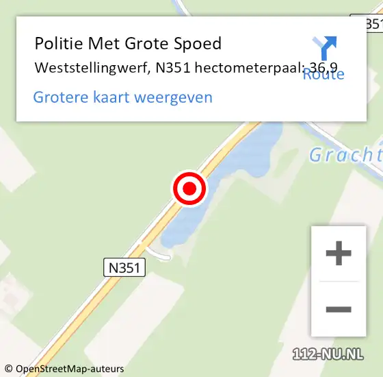 Locatie op kaart van de 112 melding: Politie Met Grote Spoed Naar Weststellingwerf, N351 hectometerpaal: 36,9 op 27 juni 2024 23:35