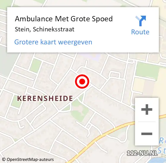 Locatie op kaart van de 112 melding: Ambulance Met Grote Spoed Naar Stein, Schineksstraat op 11 oktober 2014 01:25