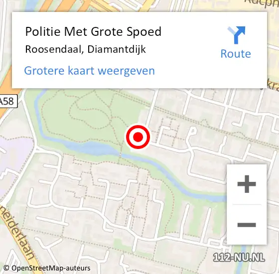 Locatie op kaart van de 112 melding: Politie Met Grote Spoed Naar Roosendaal, Diamantdijk op 28 juni 2024 11:58