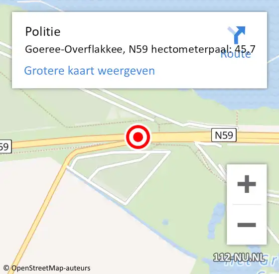Locatie op kaart van de 112 melding: Politie Goeree-Overflakkee, N59 hectometerpaal: 45,7 op 28 juni 2024 12:33