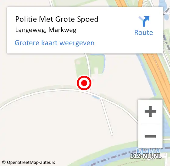 Locatie op kaart van de 112 melding: Politie Met Grote Spoed Naar Langeweg, Markweg op 28 juni 2024 20:28