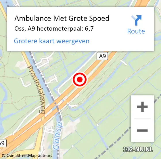 Locatie op kaart van de 112 melding: Ambulance Met Grote Spoed Naar Oss, A9 hectometerpaal: 6,7 op 29 juni 2024 00:14