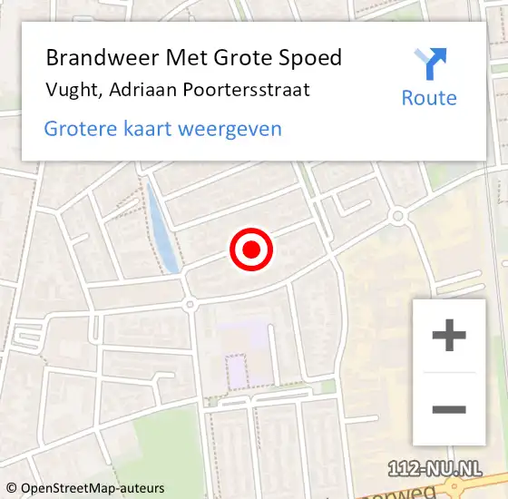 Locatie op kaart van de 112 melding: Brandweer Met Grote Spoed Naar Vught, Adriaan Poortersstraat op 30 juni 2024 09:25