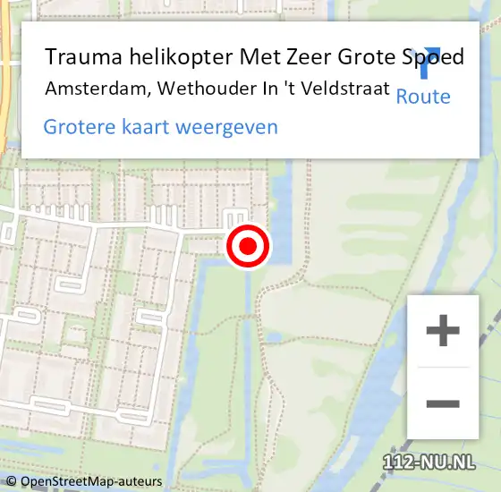 Locatie op kaart van de 112 melding: Trauma helikopter Met Zeer Grote Spoed Naar Amsterdam, Wethouder In 't Veldstraat op 30 juni 2024 18:00
