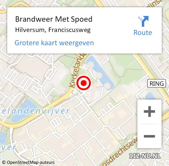 Locatie op kaart van de 112 melding: Brandweer Met Spoed Naar Hilversum, Franciscusweg op 30 juni 2024 19:03