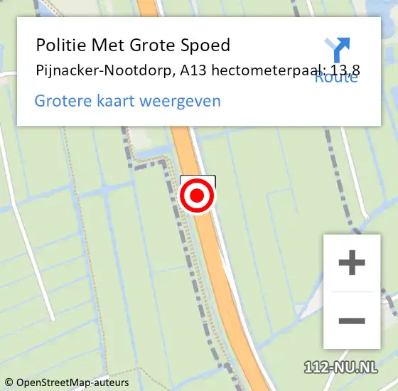 Locatie op kaart van de 112 melding: Politie Met Grote Spoed Naar Pijnacker-Nootdorp, A13 hectometerpaal: 13,8 op 30 juni 2024 22:39