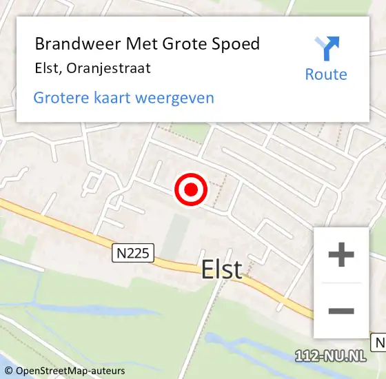 Locatie op kaart van de 112 melding: Brandweer Met Grote Spoed Naar Elst, Oranjestraat op 1 juli 2024 05:32