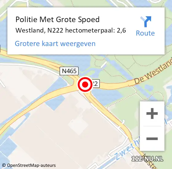Locatie op kaart van de 112 melding: Politie Met Grote Spoed Naar Westland, N222 hectometerpaal: 2,6 op 1 juli 2024 08:14