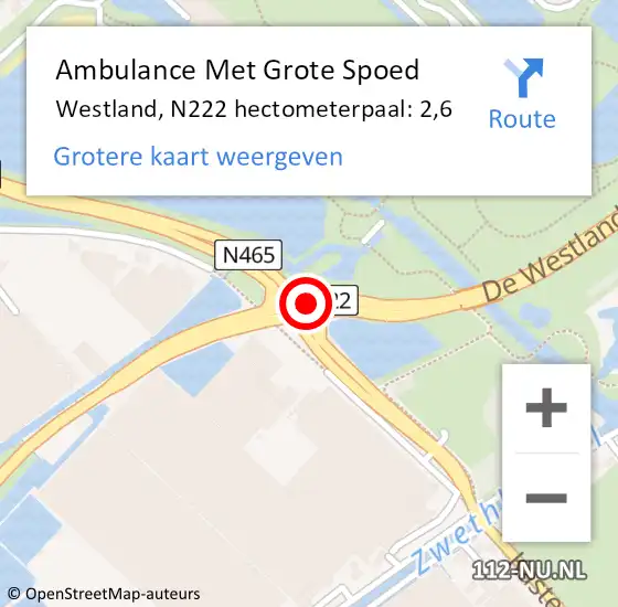 Locatie op kaart van de 112 melding: Ambulance Met Grote Spoed Naar Westland, N222 hectometerpaal: 2,6 op 1 juli 2024 08:15