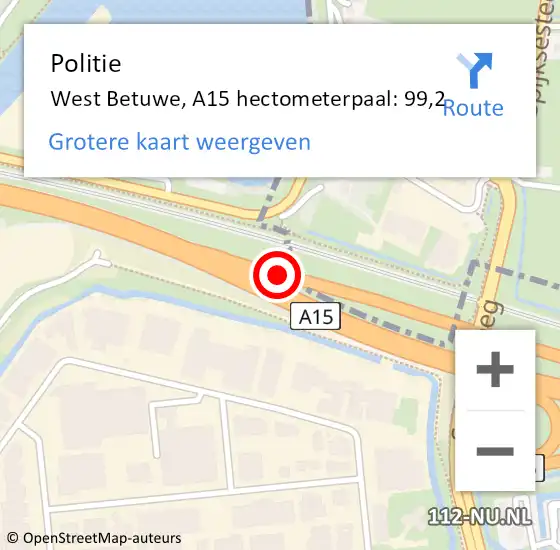 Locatie op kaart van de 112 melding: Politie West Betuwe, A15 hectometerpaal: 99,2 op 1 juli 2024 16:44