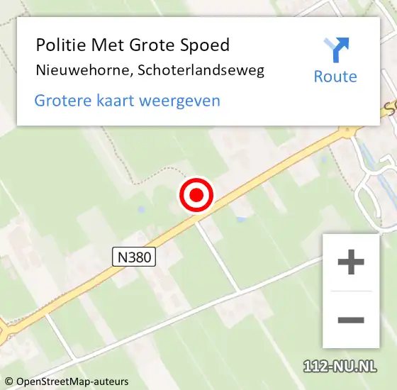 Locatie op kaart van de 112 melding: Politie Met Grote Spoed Naar Nieuwehorne, Schoterlandseweg op 1 juli 2024 17:01