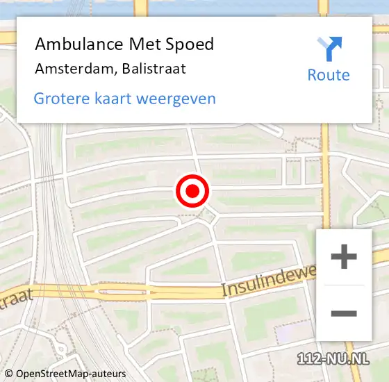 Locatie op kaart van de 112 melding: Ambulance Met Spoed Naar Amsterdam, Balistraat op 1 juli 2024 22:51