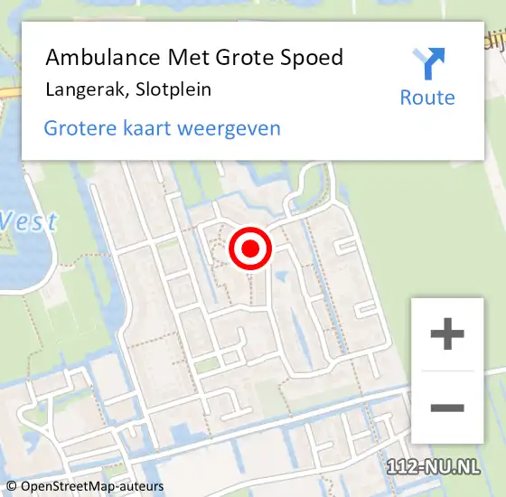 Locatie op kaart van de 112 melding: Ambulance Met Grote Spoed Naar Langerak, Slotplein op 2 juli 2024 01:03