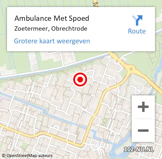 Locatie op kaart van de 112 melding: Ambulance Met Spoed Naar Zoetermeer, Obrechtrode op 2 juli 2024 01:55