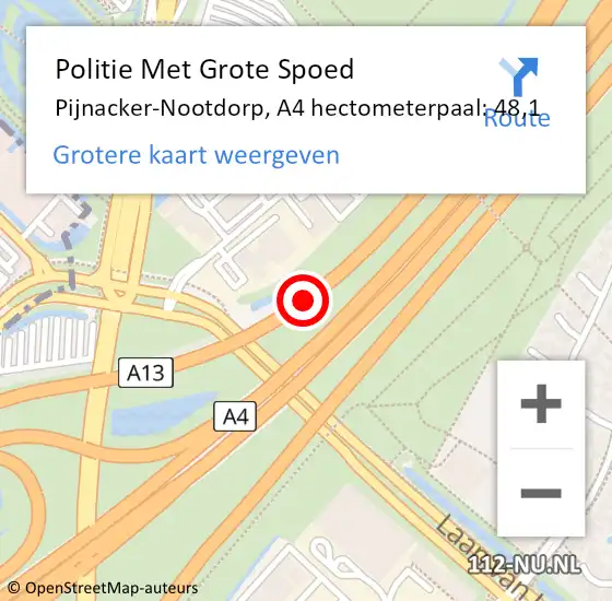 Locatie op kaart van de 112 melding: Politie Met Grote Spoed Naar Pijnacker-Nootdorp, A4 hectometerpaal: 48,1 op 3 juli 2024 18:57
