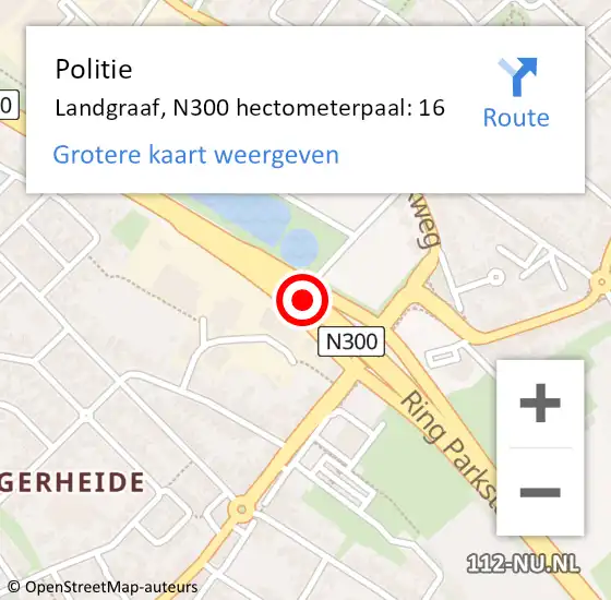 Locatie op kaart van de 112 melding: Politie Landgraaf, N300 hectometerpaal: 16 op 4 juli 2024 02:34