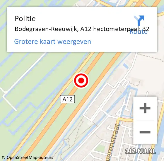 Locatie op kaart van de 112 melding: Politie Bodegraven-Reeuwijk, A12 hectometerpaal: 32 op 4 juli 2024 12:50