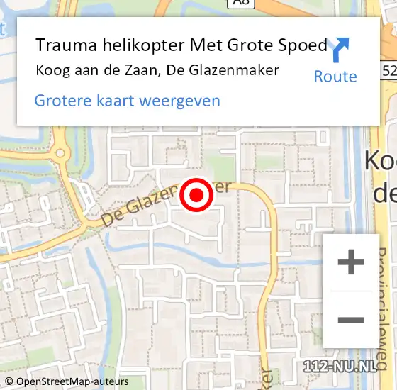Locatie op kaart van de 112 melding: Trauma helikopter Met Grote Spoed Naar Koog aan de Zaan, De Glazenmaker op 4 juli 2024 15:52