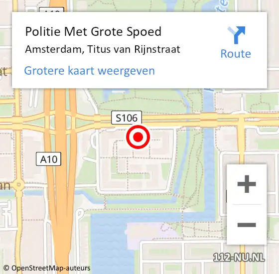 Locatie op kaart van de 112 melding: Politie Met Grote Spoed Naar Amsterdam, Titus van Rijnstraat op 4 juli 2024 21:13