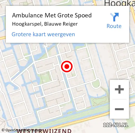 Locatie op kaart van de 112 melding: Ambulance Met Grote Spoed Naar Hoogkarspel, Blauwe Reiger op 5 juli 2024 18:34