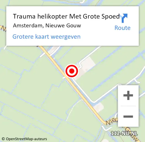 Locatie op kaart van de 112 melding: Trauma helikopter Met Grote Spoed Naar Amsterdam, Nieuwe Gouw op 6 juli 2024 15:27