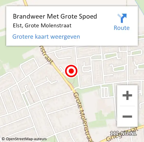 Locatie op kaart van de 112 melding: Brandweer Met Grote Spoed Naar Elst, Grote Molenstraat op 6 juli 2024 16:00