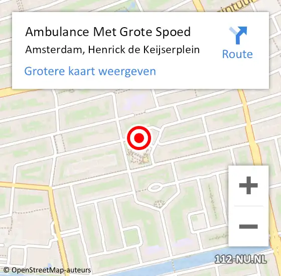 Locatie op kaart van de 112 melding: Ambulance Met Grote Spoed Naar Amsterdam, Henrick de Keijserplein op 6 juli 2024 18:00