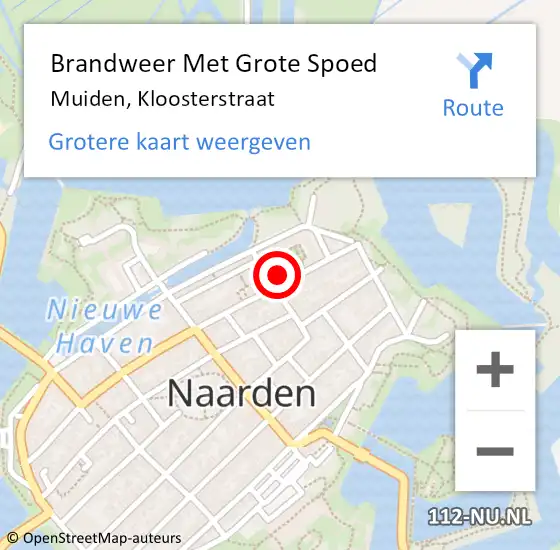 Locatie op kaart van de 112 melding: Brandweer Met Grote Spoed Naar Muiden, Kloosterstraat op 6 juli 2024 18:45