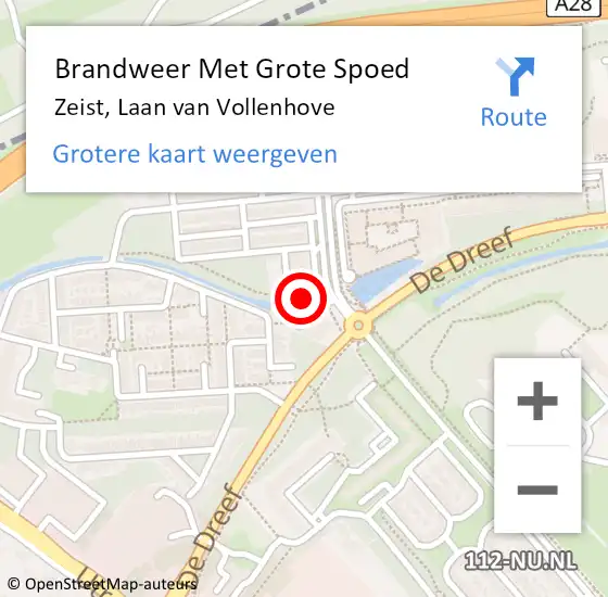 Locatie op kaart van de 112 melding: Brandweer Met Grote Spoed Naar Zeist, Laan van Vollenhove op 7 juli 2024 00:29