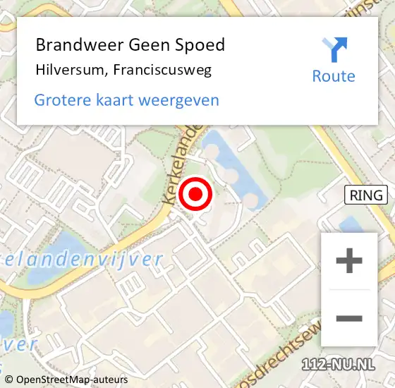 Locatie op kaart van de 112 melding: Brandweer Geen Spoed Naar Hilversum, Franciscusweg op 7 juli 2024 11:09