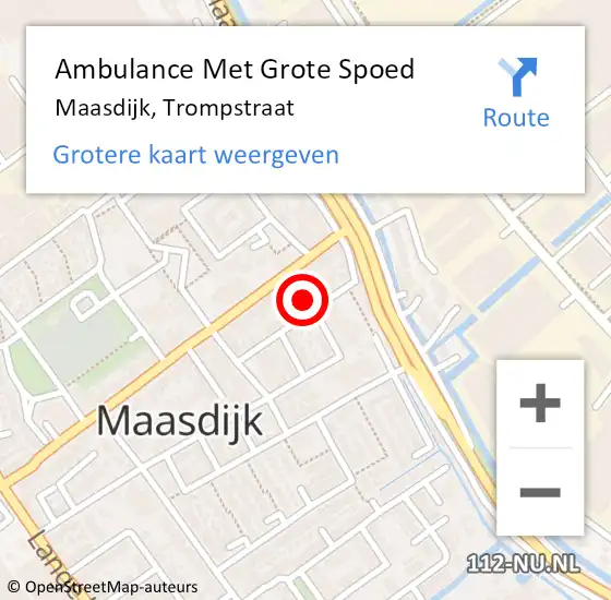 Locatie op kaart van de 112 melding: Ambulance Met Grote Spoed Naar Maasdijk, Trompstraat op 7 juli 2024 18:34