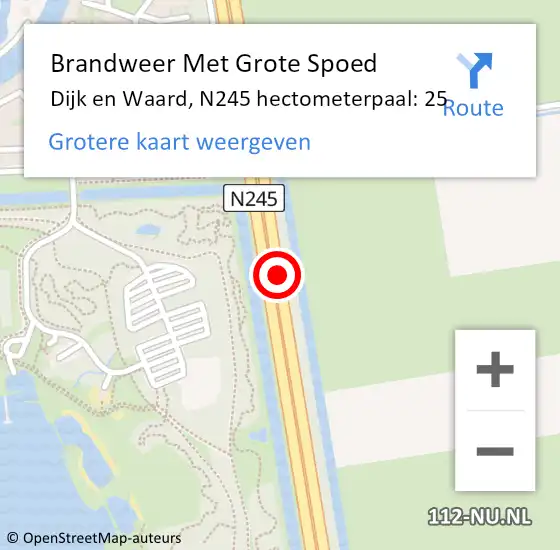 Locatie op kaart van de 112 melding: Brandweer Met Grote Spoed Naar Dijk en Waard, N245 hectometerpaal: 25 op 7 juli 2024 19:09