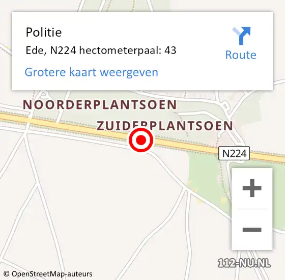 Locatie op kaart van de 112 melding: Politie Ede, N224 hectometerpaal: 43 op 7 juli 2024 20:07