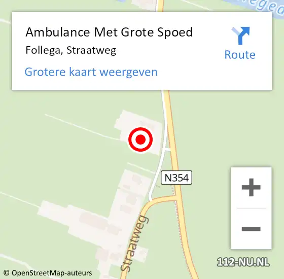 Locatie op kaart van de 112 melding: Ambulance Met Grote Spoed Naar Follega, Straatweg op 17 oktober 2013 12:03