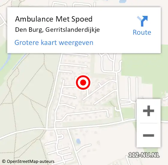 Locatie op kaart van de 112 melding: Ambulance Met Spoed Naar Den Burg, Gerritslanderdijkje op 9 juli 2024 05:36