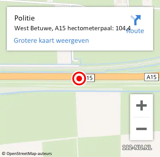 Locatie op kaart van de 112 melding: Politie West Betuwe, A15 hectometerpaal: 104,4 op 9 juli 2024 09:27