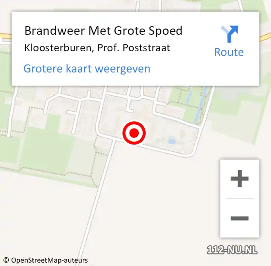 Locatie op kaart van de 112 melding: Brandweer Met Grote Spoed Naar Kloosterburen, Prof. Poststraat op 9 juli 2024 15:05