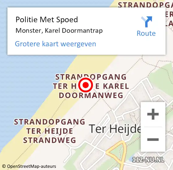 Locatie op kaart van de 112 melding: Politie Met Spoed Naar Monster, Karel Doormantrap op 9 juli 2024 15:48