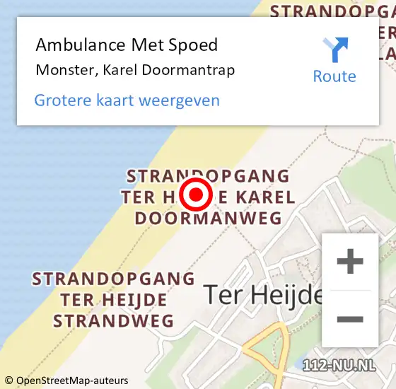 Locatie op kaart van de 112 melding: Ambulance Met Spoed Naar Monster, Karel Doormantrap op 9 juli 2024 15:51
