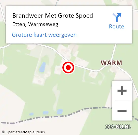 Locatie op kaart van de 112 melding: Brandweer Met Grote Spoed Naar Etten, Warmseweg op 9 juli 2024 16:41