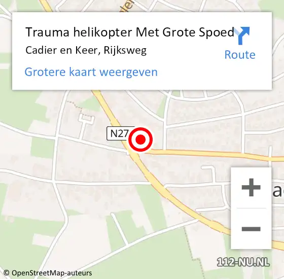 Locatie op kaart van de 112 melding: Trauma helikopter Met Grote Spoed Naar Cadier en Keer, Rijksweg op 9 juli 2024 16:53