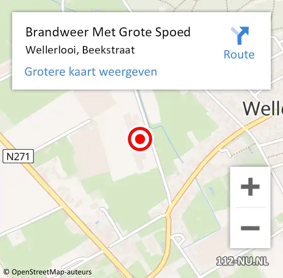 Locatie op kaart van de 112 melding: Brandweer Met Grote Spoed Naar Wellerlooi, Beekstraat op 9 juli 2024 18:40