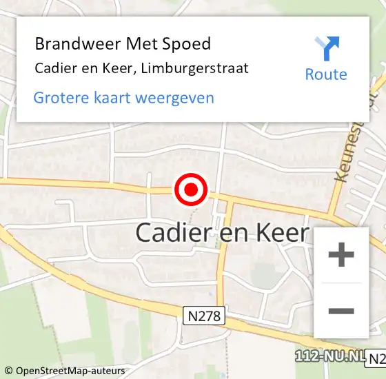 Locatie op kaart van de 112 melding: Brandweer Met Spoed Naar Cadier en Keer, Limburgerstraat op 10 juli 2024 11:05