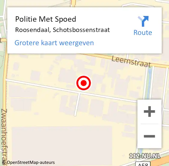 Locatie op kaart van de 112 melding: Politie Met Spoed Naar Roosendaal, Schotsbossenstraat op 10 juli 2024 16:09