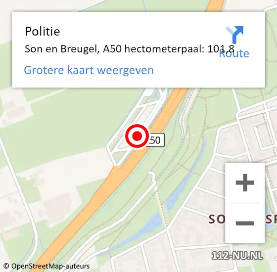 Locatie op kaart van de 112 melding: Politie Son en Breugel, A50 hectometerpaal: 101,8 op 10 juli 2024 16:55