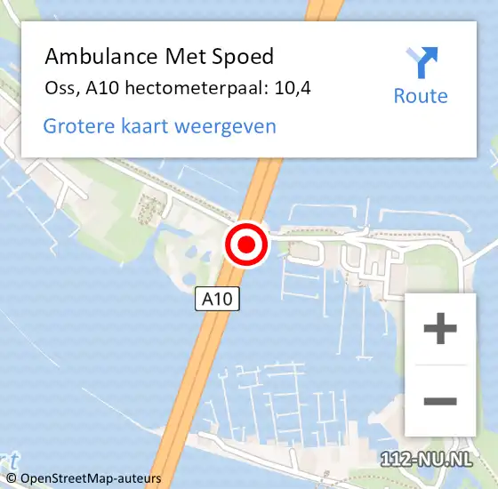 Locatie op kaart van de 112 melding: Ambulance Met Spoed Naar Oss, A10 hectometerpaal: 10,4 op 10 juli 2024 23:25