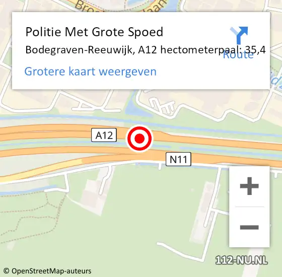 Locatie op kaart van de 112 melding: Politie Met Grote Spoed Naar Bodegraven-Reeuwijk, A12 hectometerpaal: 35,4 op 11 juli 2024 18:17