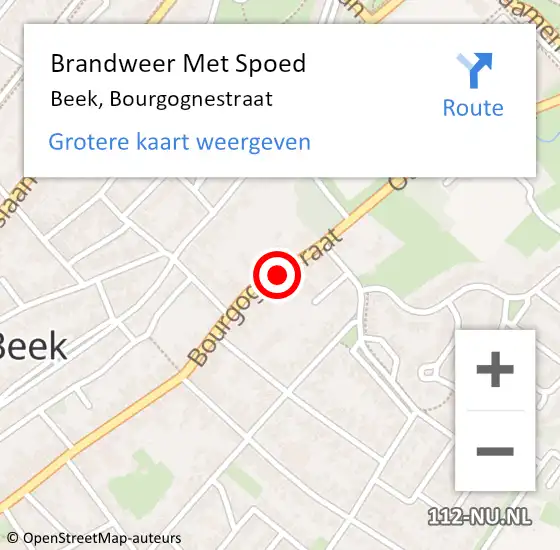 Locatie op kaart van de 112 melding: Brandweer Met Spoed Naar Beek, Bourgognestraat op 12 juli 2024 11:58